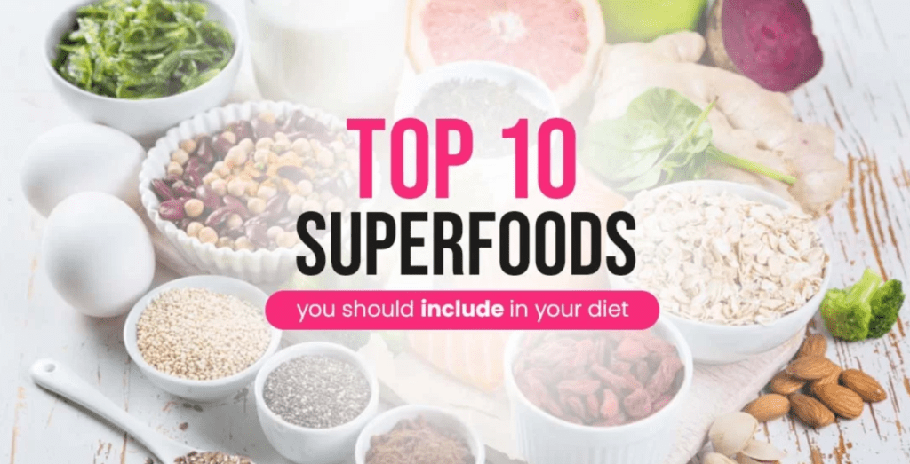 Best Superfoods for Health